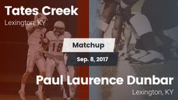 Matchup: Tates Creek vs. Paul Laurence Dunbar 2017