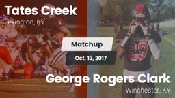 Matchup: Tates Creek vs. George Rogers Clark  2017