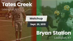Matchup: Tates Creek vs. Bryan Station  2019