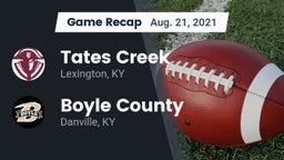 Recap: Tates Creek  vs. Boyle County  2021