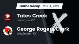 Recap: Tates Creek  vs. George Rogers Clark  2022