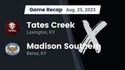 Recap: Tates Creek  vs. Madison Southern  2023