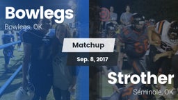 Matchup: Bowlegs vs. Strother  2017