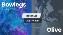 Matchup: Bowlegs vs. Olive 2019