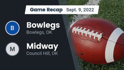 Recap: Bowlegs  vs. Midway  2022