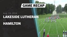 Recap: Lakeside Lutheran  vs. Hamilton  2016