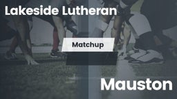 Matchup: Lakeside Lutheran vs. Mauston  2016