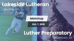 Matchup: Lakeside Lutheran vs. Luther Preparatory  2016