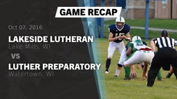 Recap: Lakeside Lutheran  vs. Luther Preparatory  2016