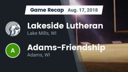 Recap: Lakeside Lutheran  vs. Adams-Friendship  2018
