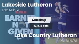 Matchup: Lakeside Lutheran vs. Lake Country Lutheran  2019