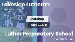 Matchup: Lakeside Lutheran vs. Luther Preparatory School 2019