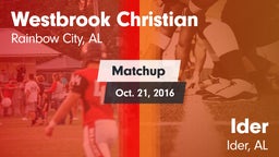 Matchup: Westbrook Christian vs. Ider  2016