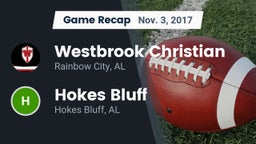 Recap: Westbrook Christian  vs. Hokes Bluff  2017