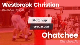 Matchup: Westbrook Christian vs. Ohatchee  2018