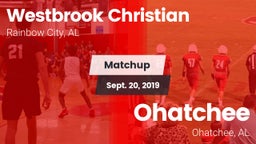Matchup: Westbrook Christian vs. Ohatchee  2019