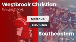 Matchup: Westbrook Christian vs. Southeastern  2020
