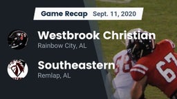 Recap: Westbrook Christian  vs. Southeastern  2020