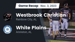 Recap: Westbrook Christian  vs. White Plains  2023