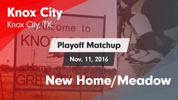 Matchup: Knox City vs. New Home/Meadow 2016