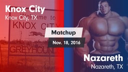Matchup: Knox City vs. Nazareth  2016