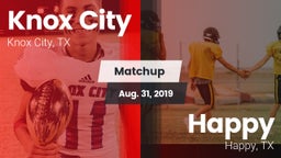 Matchup: Knox City vs. Happy  2019