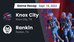 Recap: Knox City  vs. Rankin  2022