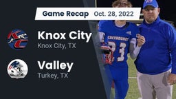 Recap: Knox City  vs. Valley  2022