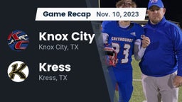 Recap: Knox City  vs. Kress  2023