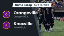 Recap: Orangeville  vs. Knoxville  2021