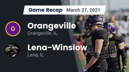 Recap: Orangeville  vs. Lena-Winslow  2021