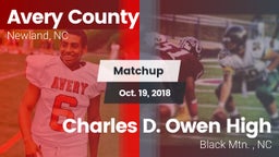 Matchup: Avery County High vs. Charles D. Owen High 2018