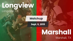 Matchup: Longview vs. Marshall  2019