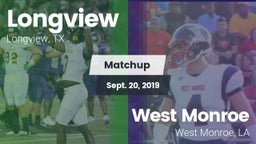 Matchup: Longview vs. West Monroe  2019