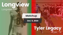 Matchup: Longview vs. Tyler Legacy  2020