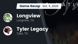 Recap: Longview  vs. Tyler Legacy  2020