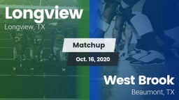 Matchup: Longview vs. West Brook  2020
