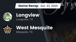 Recap: Longview  vs. West Mesquite  2020