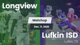 Matchup: Longview vs. Lufkin ISD 2020