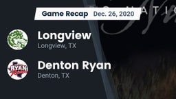 Recap: Longview  vs. Denton Ryan  2020