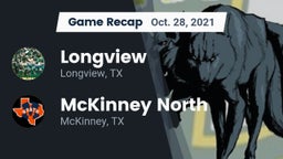 Recap: Longview  vs. McKinney North  2021