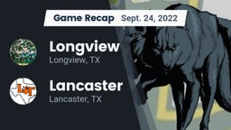 Recap: Longview  vs. Lancaster  2022