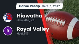 Recap: Hiawatha  vs. Royal Valley  2017
