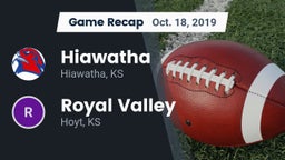 Recap: Hiawatha  vs. Royal Valley  2019