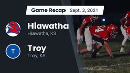 Recap: Hiawatha  vs. Troy  2021