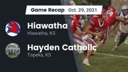 Recap: Hiawatha  vs. Hayden Catholic  2021