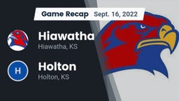 Recap: Hiawatha  vs. Holton  2022