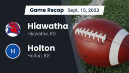 Recap: Hiawatha  vs. Holton  2023