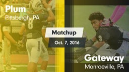 Matchup: Plum vs. Gateway  2016