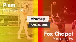 Matchup: Plum vs. Fox Chapel  2016